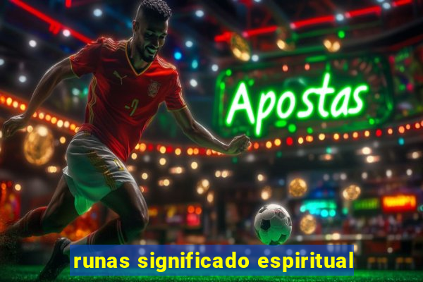 runas significado espiritual