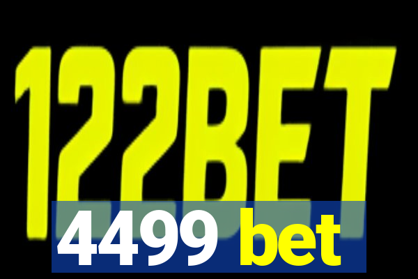 4499 bet