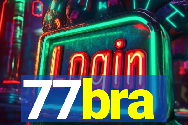 77bra