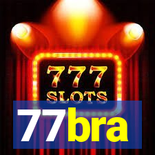 77bra