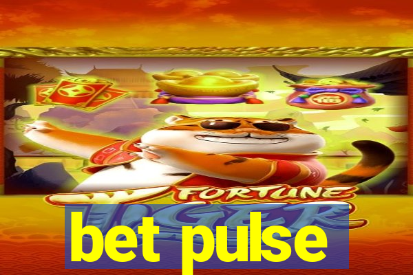 bet pulse