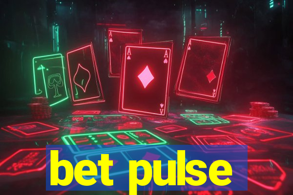 bet pulse