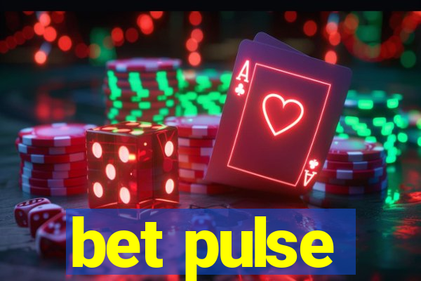 bet pulse