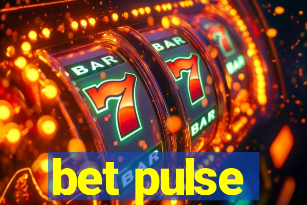 bet pulse