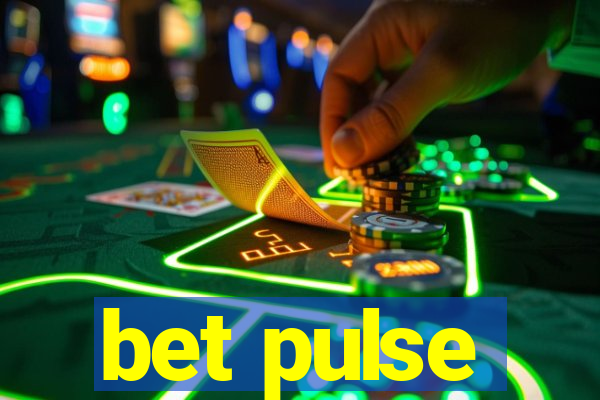 bet pulse