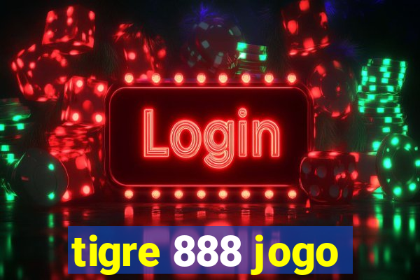 tigre 888 jogo