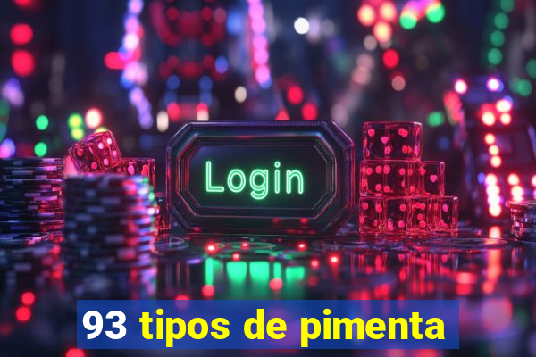 93 tipos de pimenta