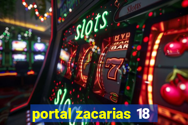 portal zacarias 18