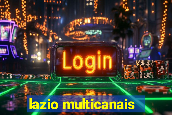 lazio multicanais