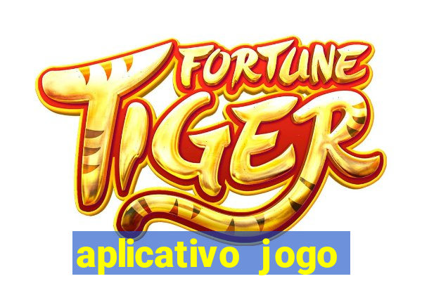 aplicativo jogo ganhar dinheiro