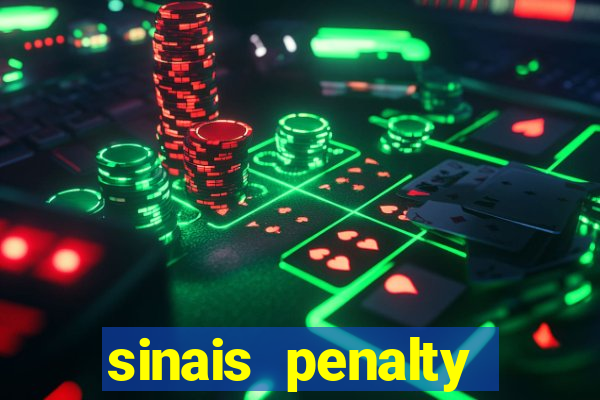 sinais penalty shoot out