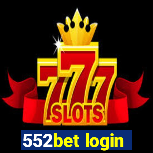 552bet login