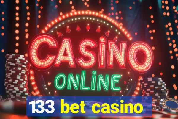 133 bet casino