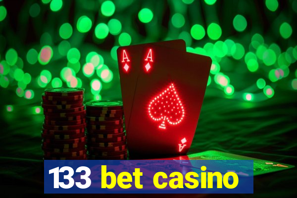 133 bet casino