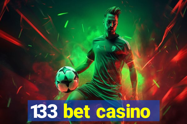 133 bet casino