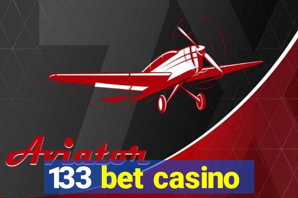 133 bet casino