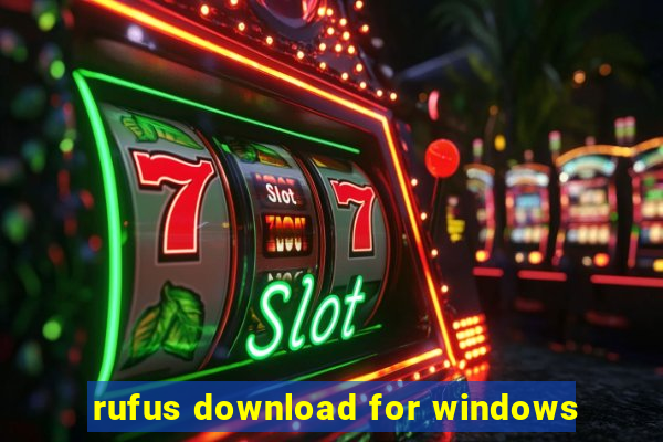 rufus download for windows