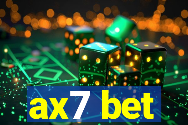 ax7 bet