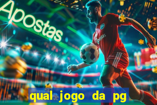 qual jogo da pg ta pagando agora