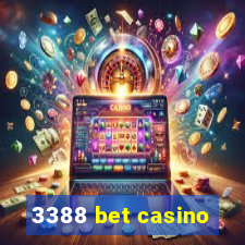 3388 bet casino