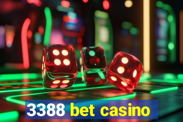 3388 bet casino