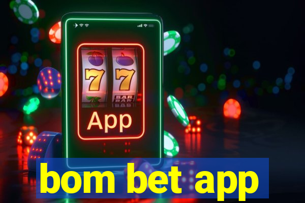 bom bet app