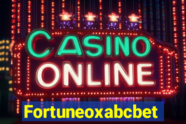 Fortuneoxabcbet