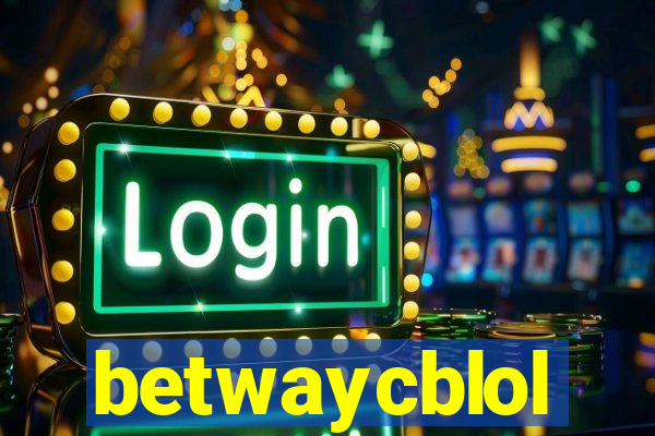 betwaycblol