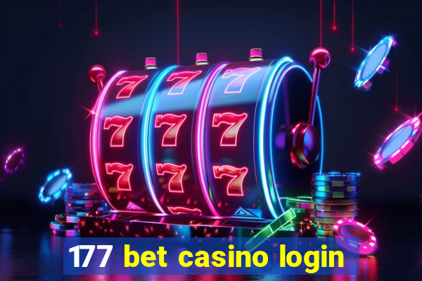 177 bet casino login