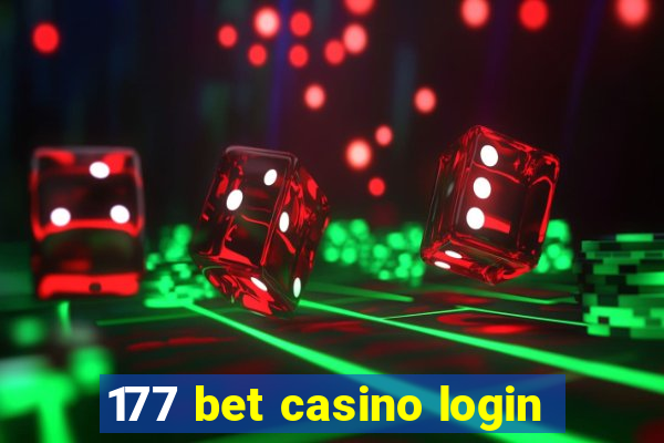 177 bet casino login