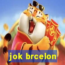 jok brcelon