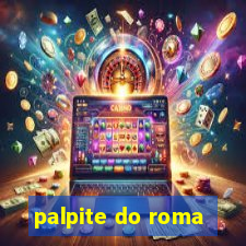 palpite do roma