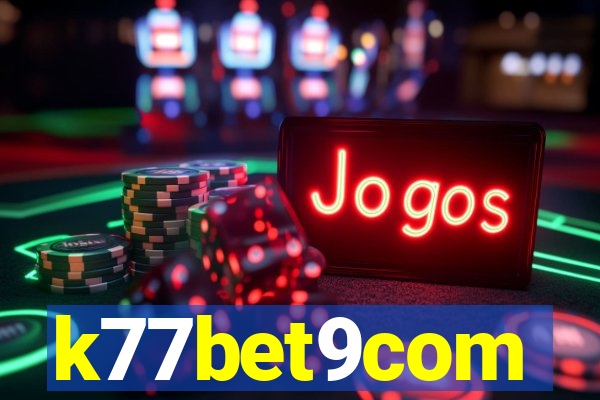 k77bet9com