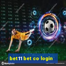 bet11 bet co login