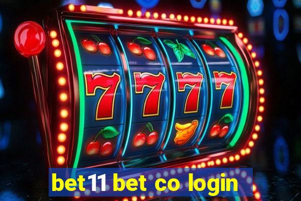 bet11 bet co login