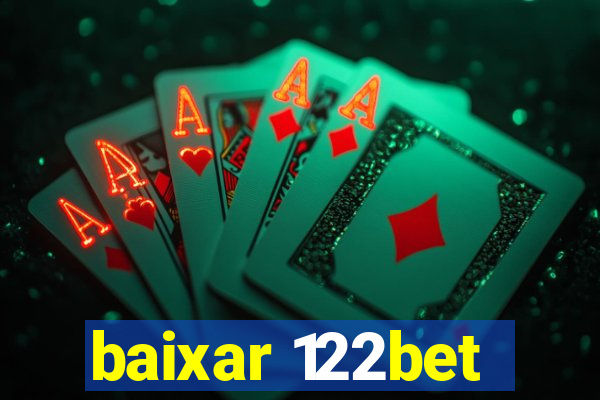 baixar 122bet