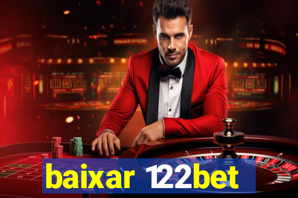 baixar 122bet