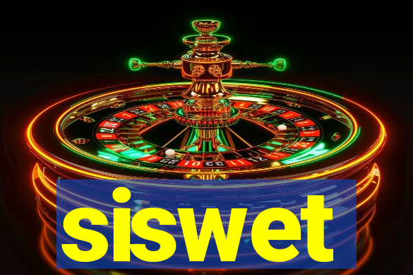 siswet