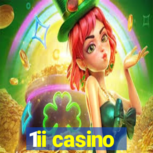 1ii casino