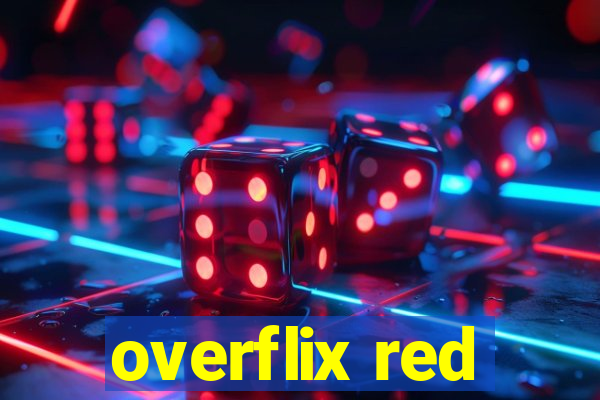 overflix red