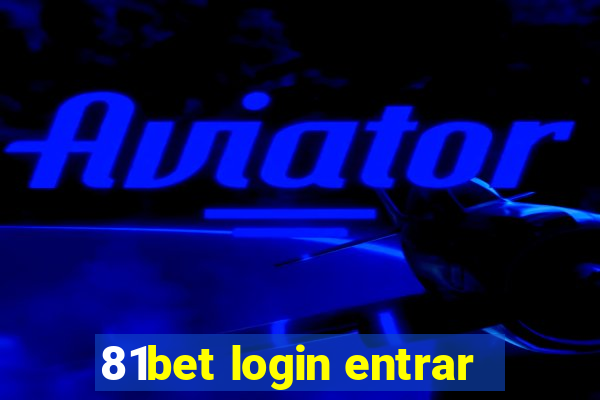 81bet login entrar