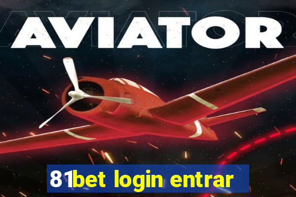 81bet login entrar