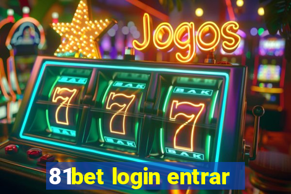 81bet login entrar