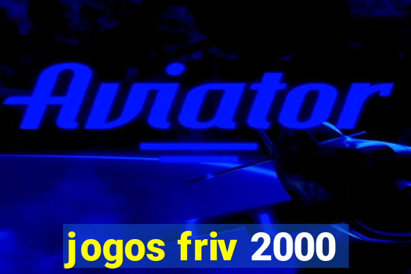 jogos friv 2000