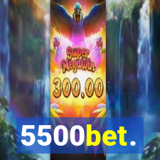 5500bet.