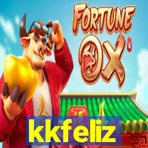 kkfeliz