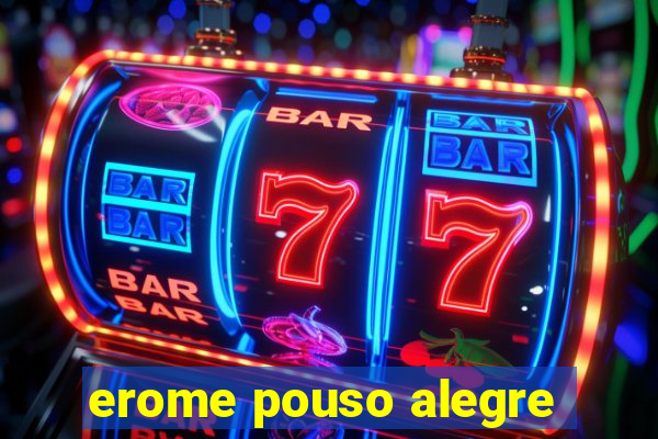 erome pouso alegre