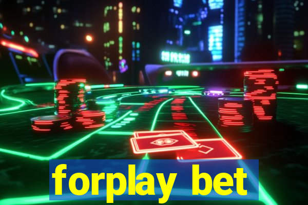 forplay bet