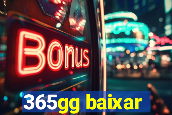 365gg baixar