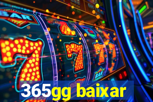 365gg baixar